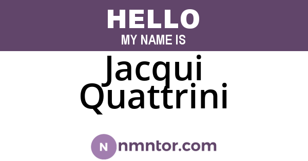 Jacqui Quattrini