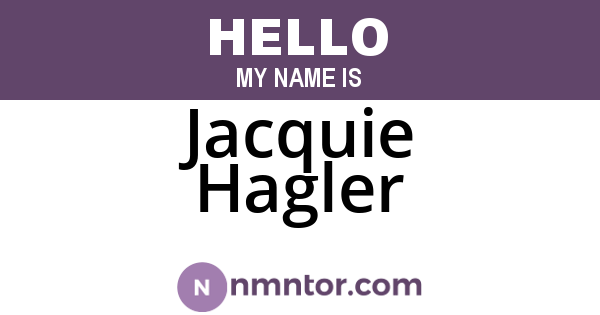 Jacquie Hagler