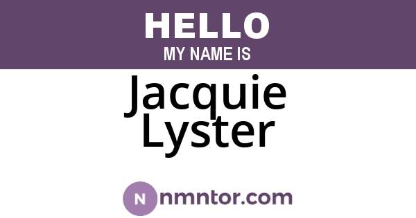 Jacquie Lyster