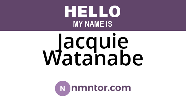 Jacquie Watanabe
