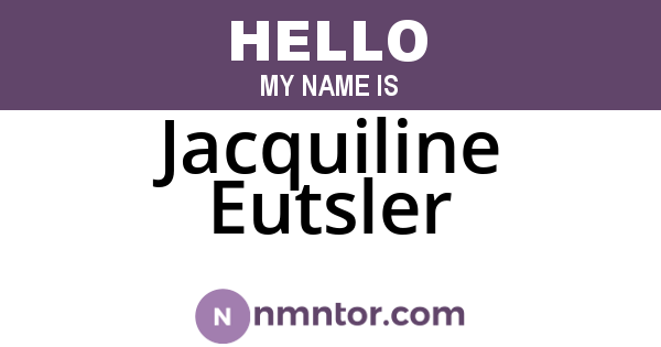 Jacquiline Eutsler