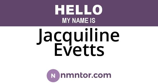 Jacquiline Evetts