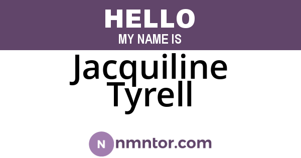 Jacquiline Tyrell