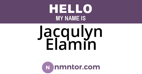 Jacqulyn Elamin