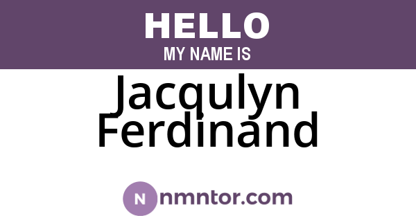 Jacqulyn Ferdinand