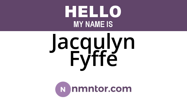 Jacqulyn Fyffe