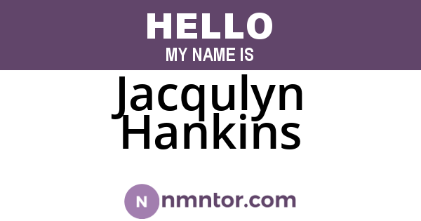 Jacqulyn Hankins