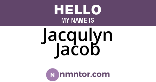 Jacqulyn Jacob