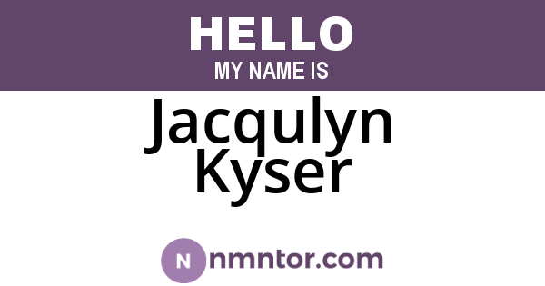 Jacqulyn Kyser