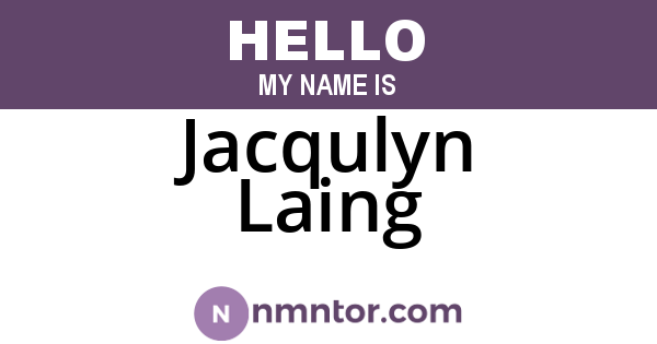 Jacqulyn Laing
