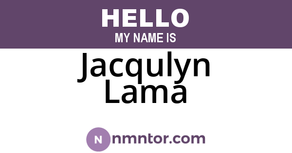 Jacqulyn Lama