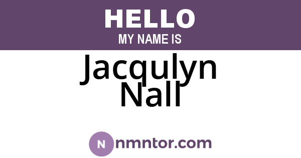Jacqulyn Nall