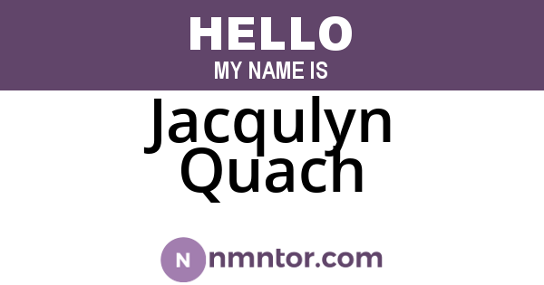 Jacqulyn Quach