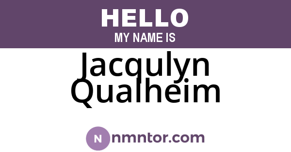 Jacqulyn Qualheim