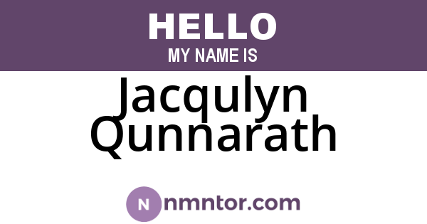 Jacqulyn Qunnarath