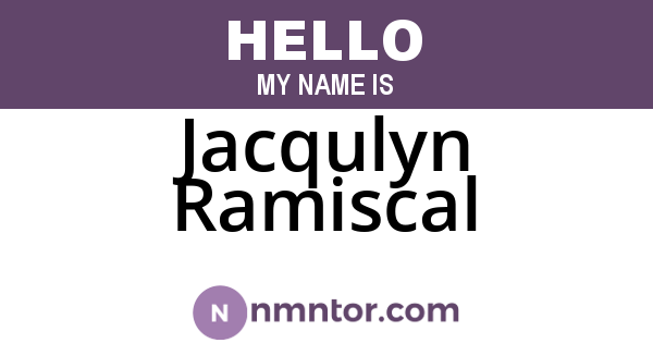 Jacqulyn Ramiscal