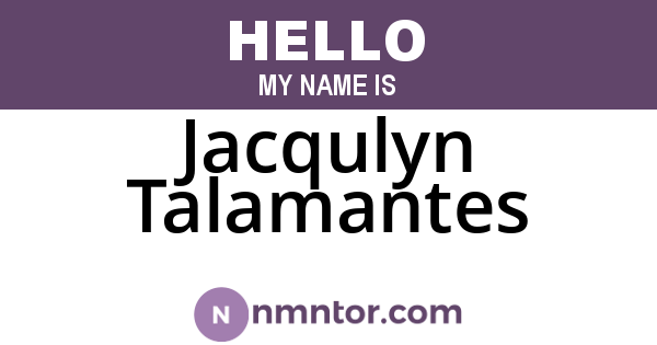 Jacqulyn Talamantes