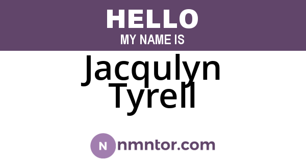 Jacqulyn Tyrell