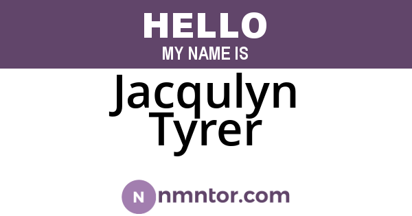 Jacqulyn Tyrer