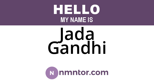 Jada Gandhi