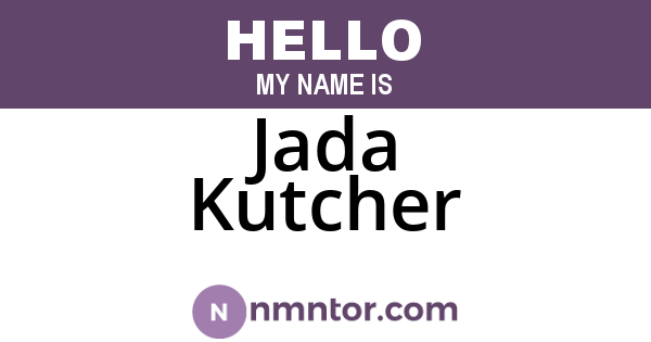 Jada Kutcher