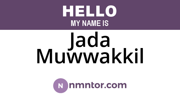 Jada Muwwakkil