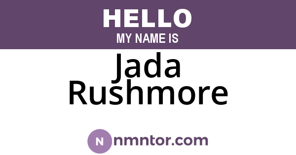 Jada Rushmore