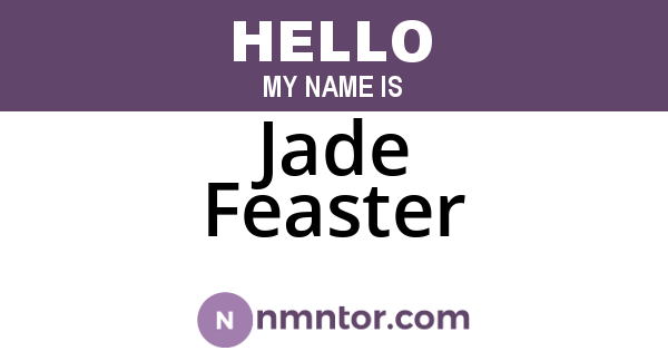Jade Feaster
