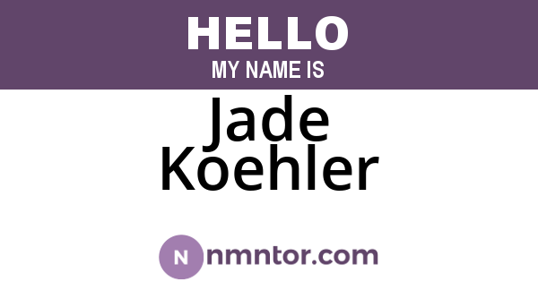 Jade Koehler