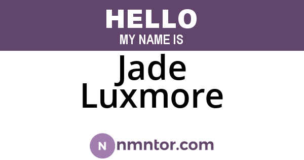 Jade Luxmore