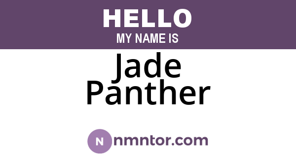 Jade Panther