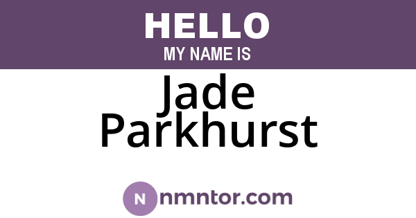 Jade Parkhurst