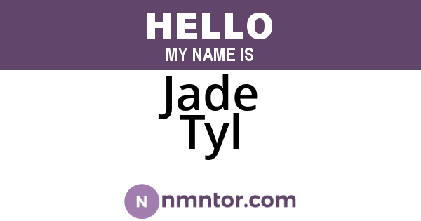 Jade Tyl