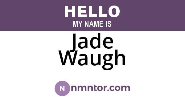 Jade Waugh