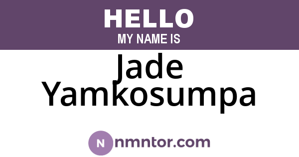 Jade Yamkosumpa