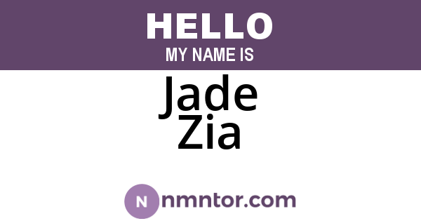 Jade Zia