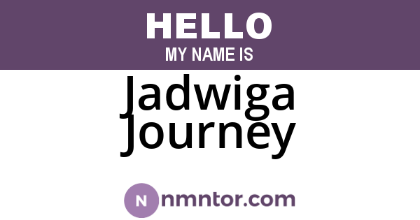 Jadwiga Journey