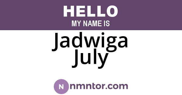 Jadwiga July