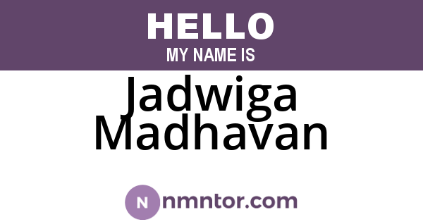 Jadwiga Madhavan
