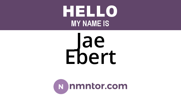 Jae Ebert