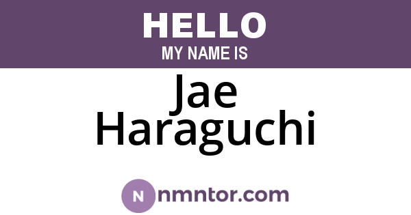Jae Haraguchi