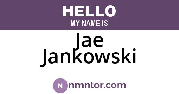 Jae Jankowski