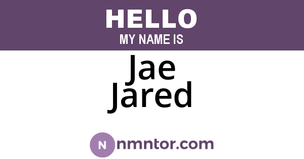 Jae Jared