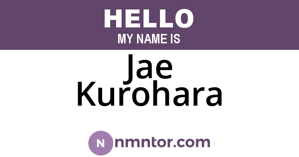 Jae Kurohara
