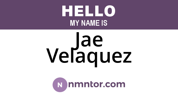Jae Velaquez