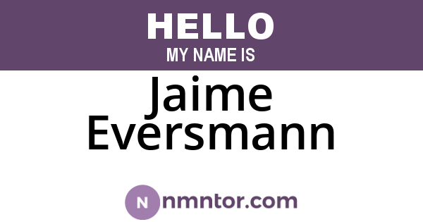Jaime Eversmann