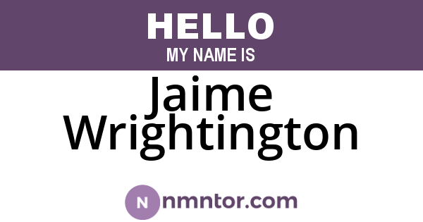 Jaime Wrightington