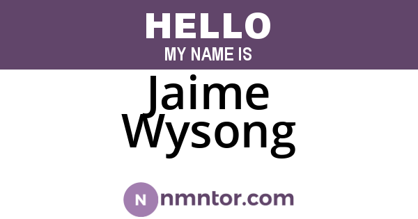 Jaime Wysong