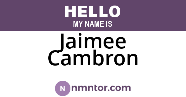 Jaimee Cambron
