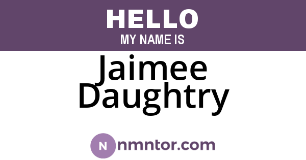 Jaimee Daughtry
